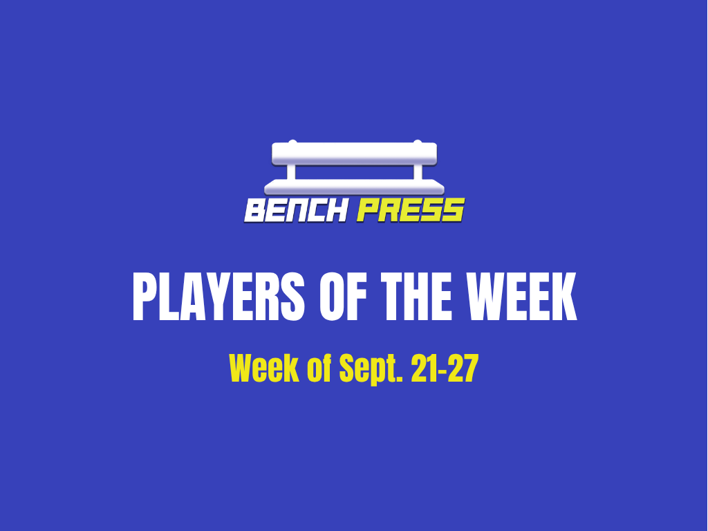 Players of the week: Sept. 21-27